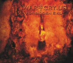 War Cry : Forbidden Evil